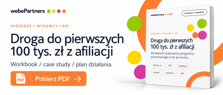 Droga do pierwszych 100 tys. zł z afiliacji Droga do pierwszych 100 tys. zł z afiliacji