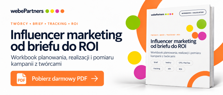 Influencer marketing od briefu do ROI Influencer marketing od briefu do ROI